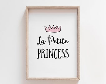 la petite princess, princess printable, french quote, french nursery print, girls nursery wall art, princess print, princess crown print