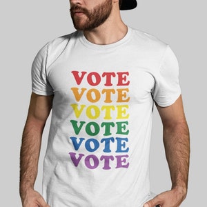 Gay Pride Vote Shirt | Rainbow Flag Vote T-Shirt | LGBTQ Election Graphic Tee | Lesbian Bisexual Transgender Queer Gift | Gay Pride Festival