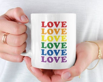 Gay Pride Love Coffee Mug | Love Is Love Ceramic Cup | LGBTQ Rainbow Love Mug | Gay Lesbian Bisexual Transgender Queer Gift