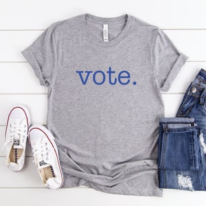 Vote Democrat Shirt | Voter Registration T-Shirt | Election Clothing for Men or Women | Blue Wave Graphic Tee | Democrat Short Sleeve Shirt