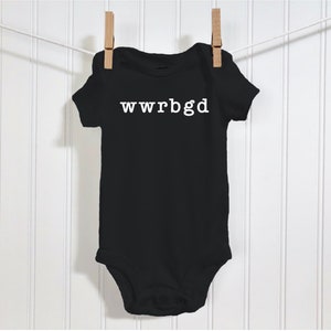 WWRBGD Baby Bodysuit, Ruth Bader Ginsburg Infant Outfit, What Would RBG Do Infant Romper, I Dissent Baby Shirt, Feminist Baby Shower Gift