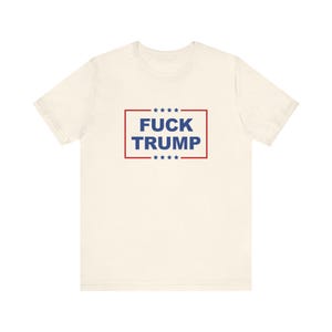 Camiseta "Fuck Trump", camiseta unisex FDT, "No es mi presidente", mercancía de protesta "No Kings", traidor, violador y delincuente convicto, Foxtrot Delta Tango imagen 7