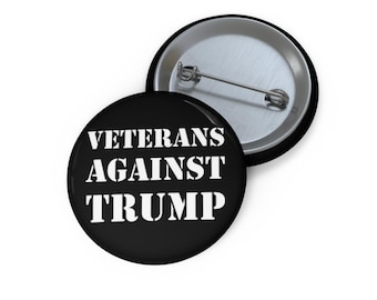 Veterans Against Trump Pin Back Button, Military Anti Fascist Button, Foxtrot Delta Tango, Fight Fascism, FDT Merch, Fuck Trump Gift