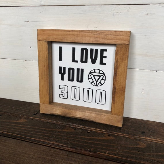 I Love You 3000 Wooden Sign Man Cave Decor Bedroom Decor Etsy