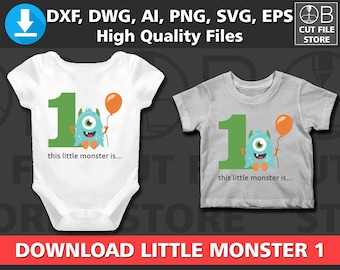 1 LITTLE MONSTER 1st Birthday Age One | Svg Dxf Png Ai Eps Files | Silhouette Cut File Template Tshirt Shirt Clipart Cricut Digital download