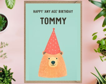 Personalised any age Birthday Card bear child 1st 2nd 3rd 4th 5th 10th 15th 16th 18th 20th 21st 40th 50th 60th 65th 70th 75th