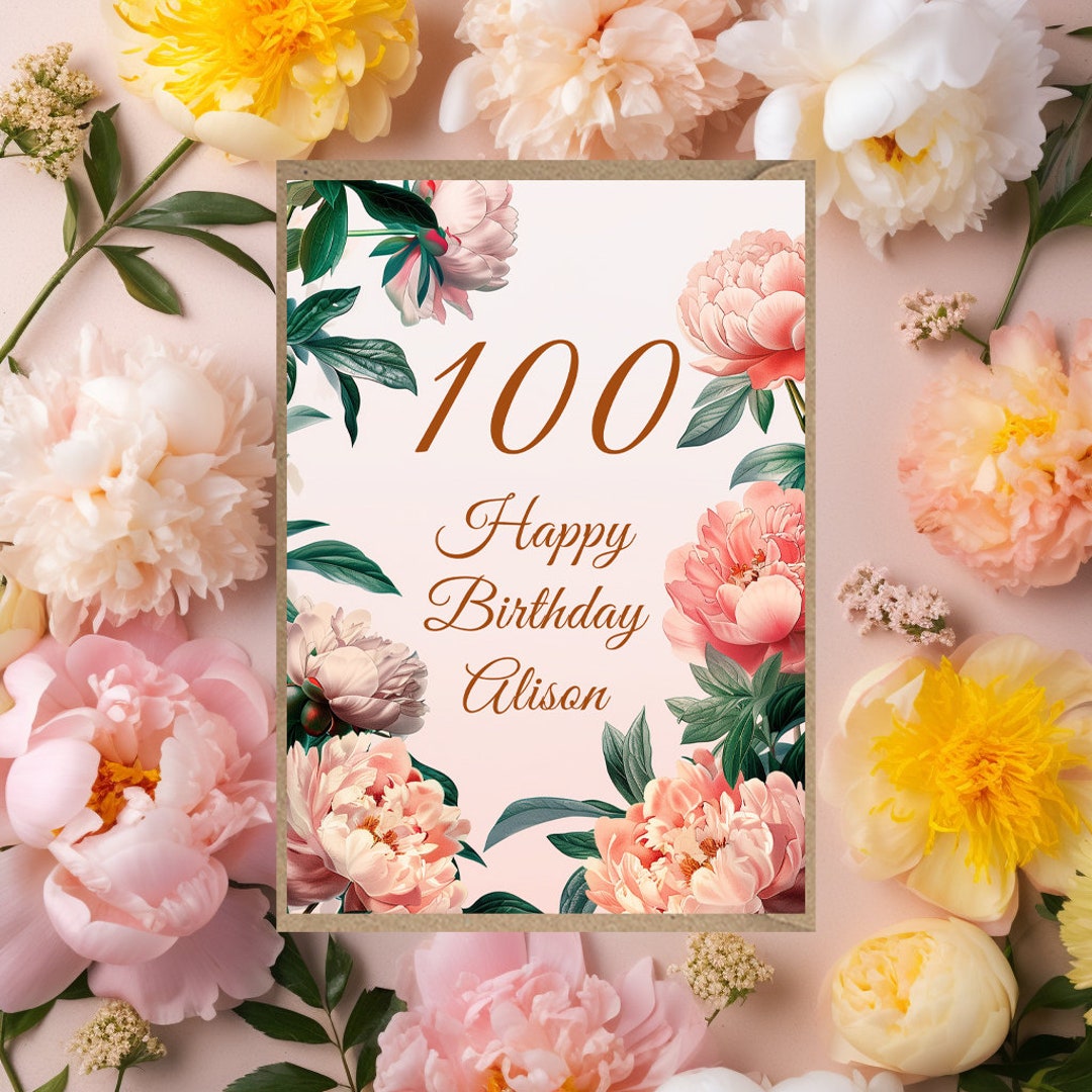 Personalised 100th Birthday Card Flowers Floral Card for Mum Nanny Nan ...