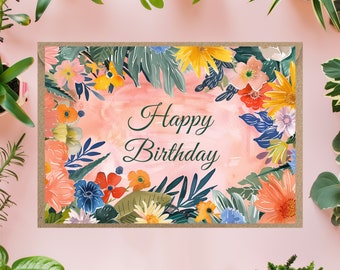 Floral Happy Birthday card for her for him for child pastel colours sister friend mum flowers