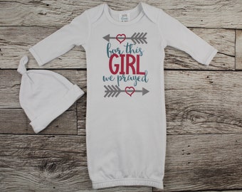 For This Girl We Prayed Baby Girl Going Home Outfit - Newborn Baby Gown - Adoption Gifts