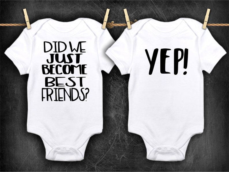 Did We Just Best Friends Yep Matching Shirt All Etsy