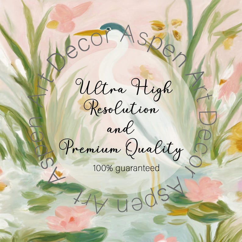 May include: An artistic painting featuring a white heron with a blue and green head, surrounded by pink and yellow flowers and green reeds. The text "Ultra High Resolution and Premium Quality" is displayed in the center.