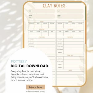 May include: A digital download titled "Clay Notes" for pottery. The design features a beige and white colour scheme with a structured layout for recording clay properties, shrinkage, and firing data. Includes the text "Pottery Digital Download."