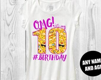 Omg Girls Emoji birthday shirt omg it's my birthday