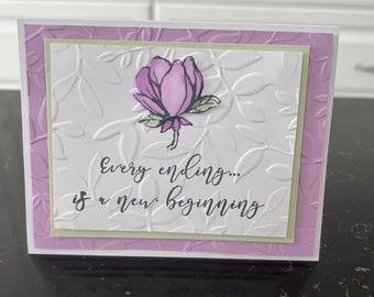 Every Ending is a New Beginning Small Magnolia Blank Card