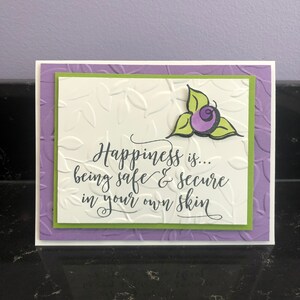 Happiness is Being Safe & secure in Your Own Skin Lavender Rose Bud Blank Card