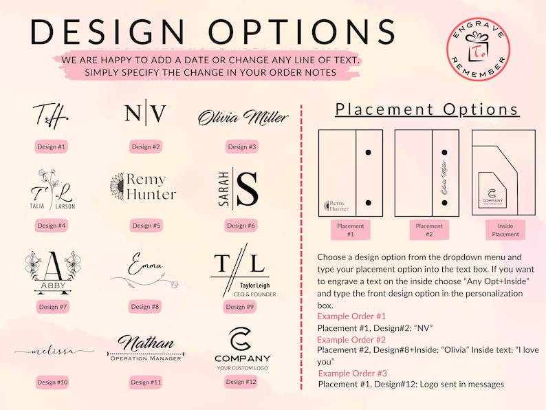 May include: A design guide featuring twelve distinct monogram and logo options labeled Design #1 through #12, alongside three placement options for engraving. The text includes instructions for customization, order examples, and a circular logo for Engrave Remember.