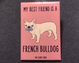 French Bulldog Magnet - Cartoon Art Dog Gifts & Collectible Decor
