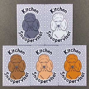 Poodle Dog Magnet "Kitchen Snoopervisor" Cartoon Art Pet Portrait Gift, Kitchen Office Decor 2x3" Handmade Magnet - 5 colors Avail