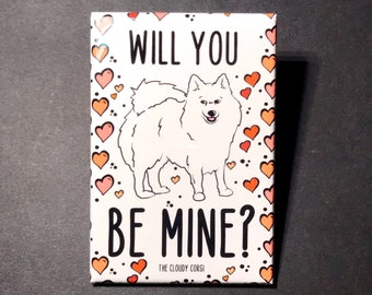 Samoyed Valentine's Day Magnet, Dog Valentine, Be Mine Pet Portrait Art Gift, Eskimo Dog Holiday Decor, 2x3" Handmade Magnet