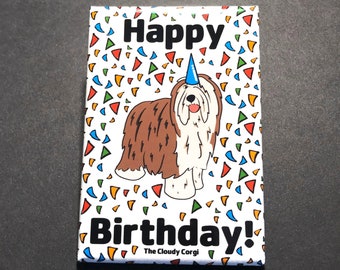Bearded Collie Magnet, Dog Birthday Gift, Birthday Party Decoration, Kitchen & Office Decor , 2x3" High Quality Handmade Magnet