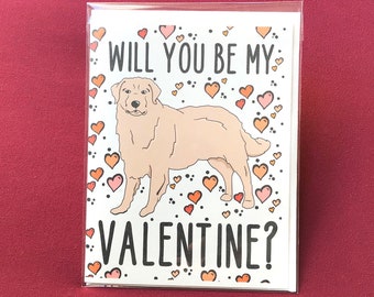 Golden Retriever Dog Valentines Day Card - Will You Be My Valentine Puppy Love Note Card - Holiday Stationery Set or Single Card