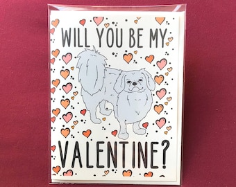 Pekingese Valentine's Day Card - Will You Be My Valentine? Puppy Love Note Card - Holiday Stationery Set or Single Card