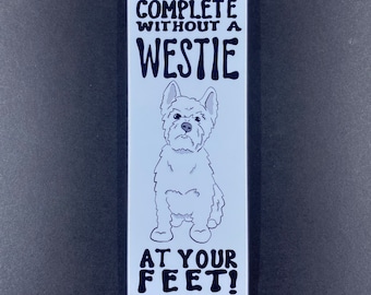 West Highland White Terrier Magnet, Westie Dog Kitchen Decor, Funny Pet Portrait Gifts & Collectibles, 1.5x4.5" High Quality Handmade Magnet