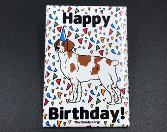 Brittany Dog Birthday Magnet, Pet Portrait Birthday Gift, Celebration Party Decor, Dog Mom Birthday Gift, 2x3" Handmade Magnet