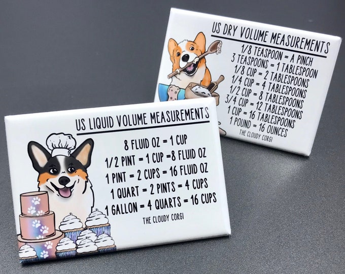 Featured listing image: Welsh Corgi Dog Kitchen Measuring Chart Magnet Set, Baking and Cooking Conversion Table Magnets, Set of 2 (2x3") Handmade Fridge Magnets