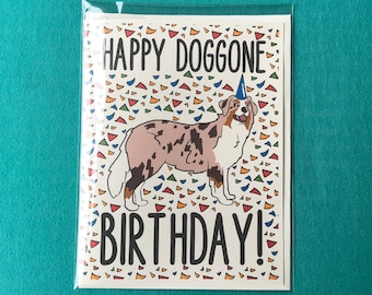 Australian Shepherd Happy Doggone Birthday Card - Confetti Celebration Note Card - Cartoon Art Dog Stationery Set or Single Card