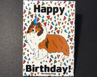 Shetland Sheepdog Magnet - Happy Birthday Dog Gifts - Sheltie Dog Cartoon Art Collectibles