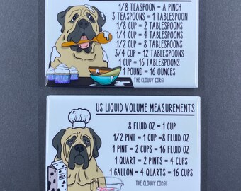 English Mastiff Kitchen Measuring Chart Magnet Set, Dog Baking and Cooking Conversion Table Magnets, Set of 2 (2x3") Handmade Fridge Magnets