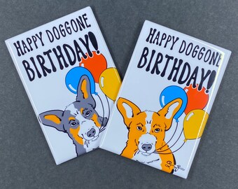 Corgi Magnet, Dog Birthday Gift, Birthday Party Decoration, Kitchen & Office Decor , 2x3" High Quality Handmade Magnet