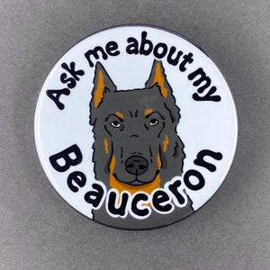 Beauceron Dog Handmade Pet Portrait Art Gifts & Accessories - Magnet, Pinback Button, Bottle Opener, Keychain or Mini Ornament