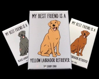 Labrador Retriever Magnet, Retro Dog Kitchen & Office Decor, My Best Friend Pet Portrait Gift, 2x3" High Quality Handmade Magnet