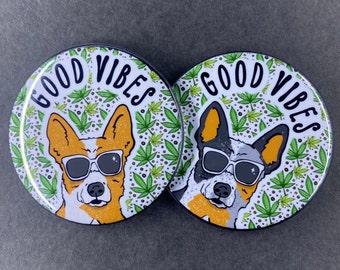 Australian Cattle Dog Good Vibes Magnet, 420 Pet Portrait Decor, Dogs & Weed Art Gift, 3.5" Handmade Magnet