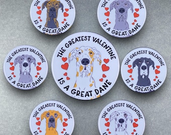Great Dane Greatest Valentines Day Dog Gifts & Accessories - Handmade Magnet, Pinback Button, Bottle Opener, Keychain or Mini Ornament