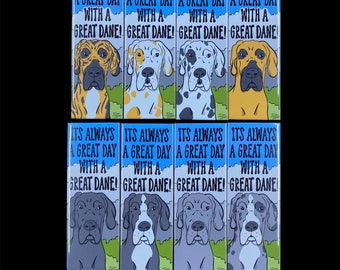 Great Dane Magnet – “It’s Always a Great Day with a Great Dane!”, 1.5x4.5" Handmade & Hand Illustrated, 8 Color Options, Dog Lover Gift