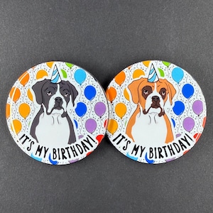 Boxer Dog Birthday Portrait Gift & Accessory - Handmade Magnet, Pinback Button, Bottle Opener, Keychain or Mini Ornament