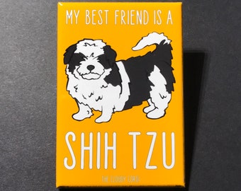 Shih Tzu Magnet, Retro Dog Kitchen & Office Decor, My Best Friend Pet Portrait Art, Shih Tzu Dog Gift, 2x3" High Quality Handmade Magnet
