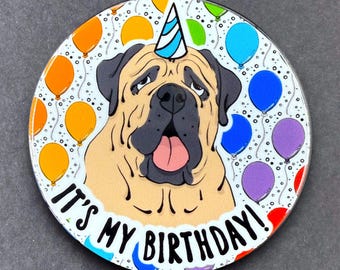English Mastiff Dog Birthday Portrait Art Gift & Accessory - Handmade Magnet, Pinback Button, Bottle Opener, Keychain or Mini Ornament
