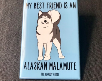 Alaskan Malamute Magnet, Retro Dog Kitchen & Office Decor, My Best Friend Cartoon Pet Portrait Gift, 2x3" High Quality Handmade Magnet