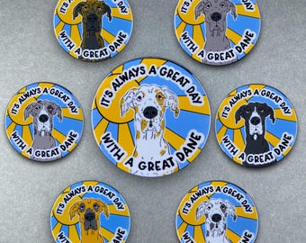 Great Dane Dog "Great Day" Retro Portrait Art Handmade Gift & Accessory - Magnet, Pinback Button, Bottle Opener, Keychain, or Mini Ornament