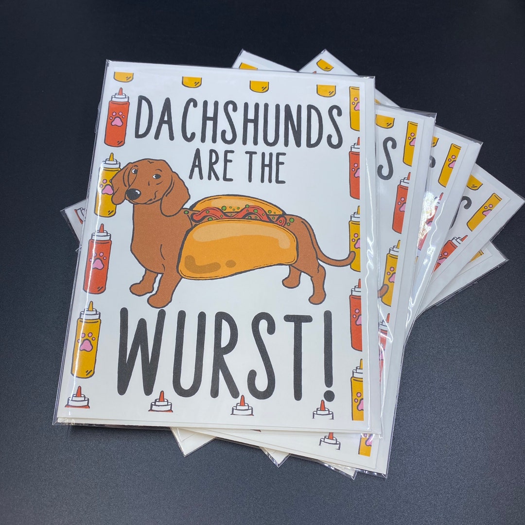 Funny Dachshund Card - Wiener Dog Pun Note Card for Any Occasion ...