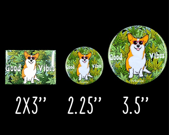 Details about   Corgi Dog Good Vibes 420 Cannabis Art Stoner Pet Portrait Kitchen Decor and Gift 