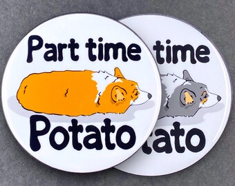 Welsh Corgi Dog Potato Pet Portrait Art Gifts & Accessories - Handmade Magnet, Pinback Button, Bottle Opener, Keychain or Mini Ornament