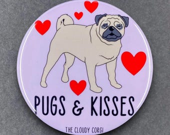 Pugs & Kisses Valentine's Day Pet Portrait Art Gift Accessories - Handmade Magnet, Pinback Button, Bottle Opener, Keychain or Mini Ornament