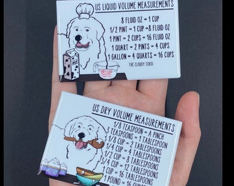 Great Pyrenees Dog Measuring Chart Magnet Set, Baking & Cooking Conversion Table Magnets, Set of 2 (2x3") High Quality Handmade Magnets