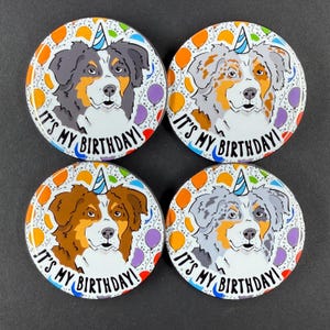 Australian Shepherd Dog Birthday Portrait Gift & Accessory - Handmade Magnet, Pinback Button, Bottle Opener, Keychain or Mini Ornament