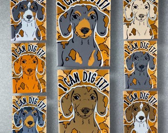 Dachshund Dog Magnet, I Can Dig It Pet Portrait  Art Gift, Retro Dog Kitchen & Office Decor 2x3" High Quality Handmade Magnet - 2 Colors